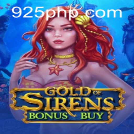 Exploring the Thrilling World of GoldofSirensBonusBuy: A Comprehensive Guide
