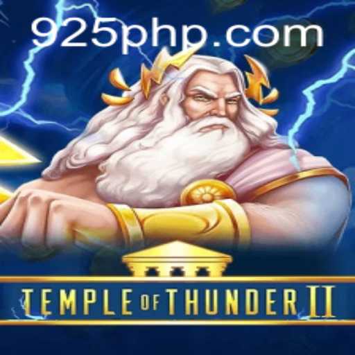 Discover the Thrills of TempleofThunderII with PH925.COM